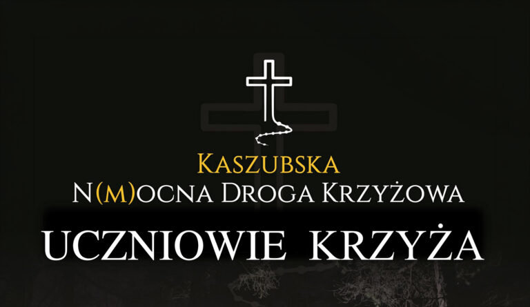 Kaszubska N(M)ocna Droga Krzyżowa
